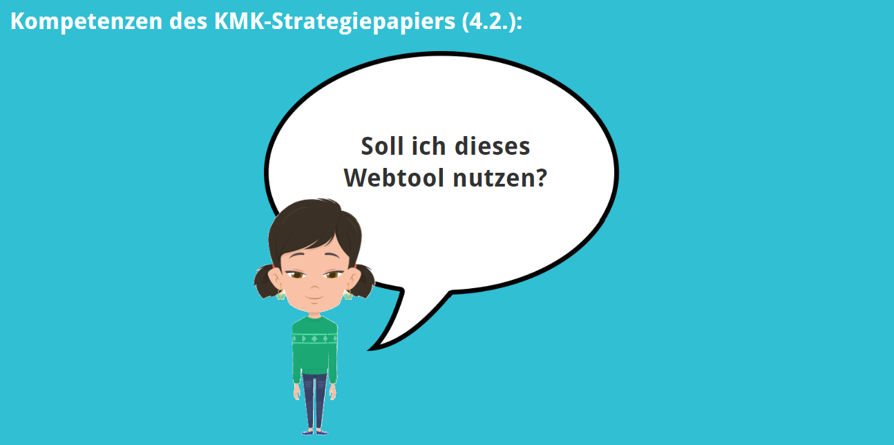 KMK – 4.2. – Soll ich dieses Webtool nutzen?