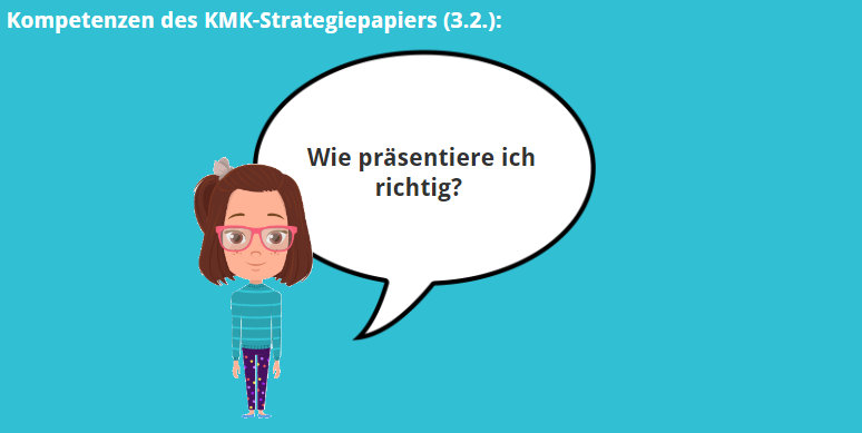 KMK – 3.2. – Wie präsentiere ich richtig?