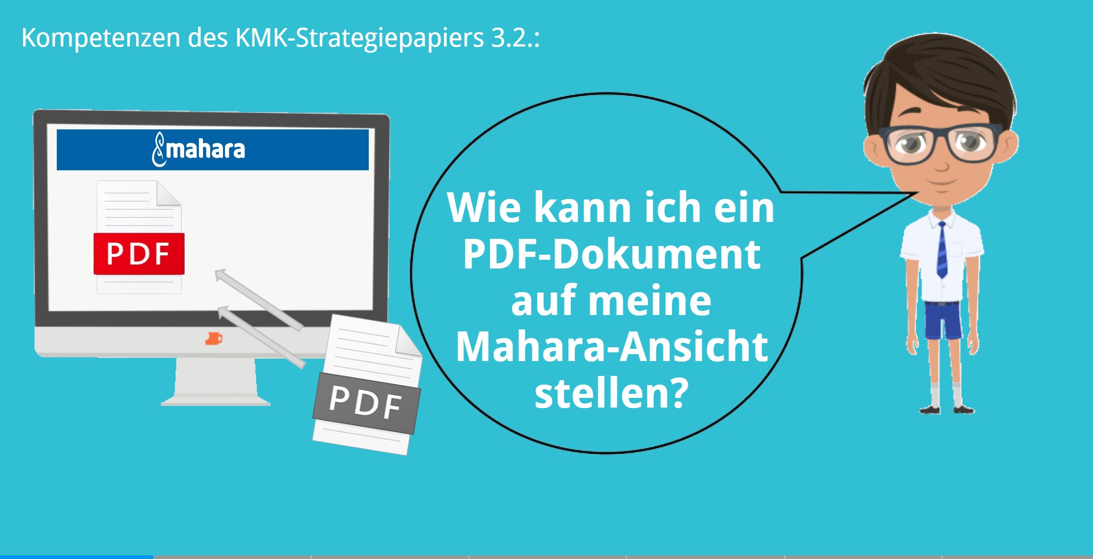 KMK – 3.2. – Ein PDF auf eine Mahara-Ansicht stellen