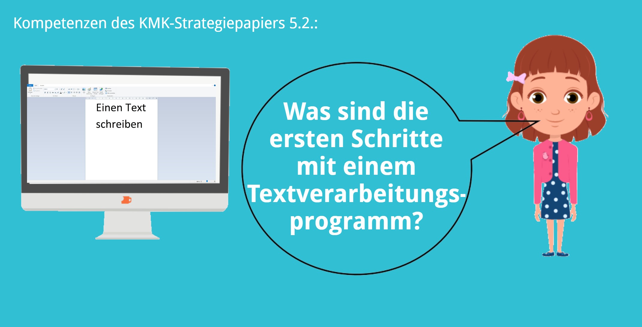 KMK – 5.2. – Grundlagen der Textverarbeitung