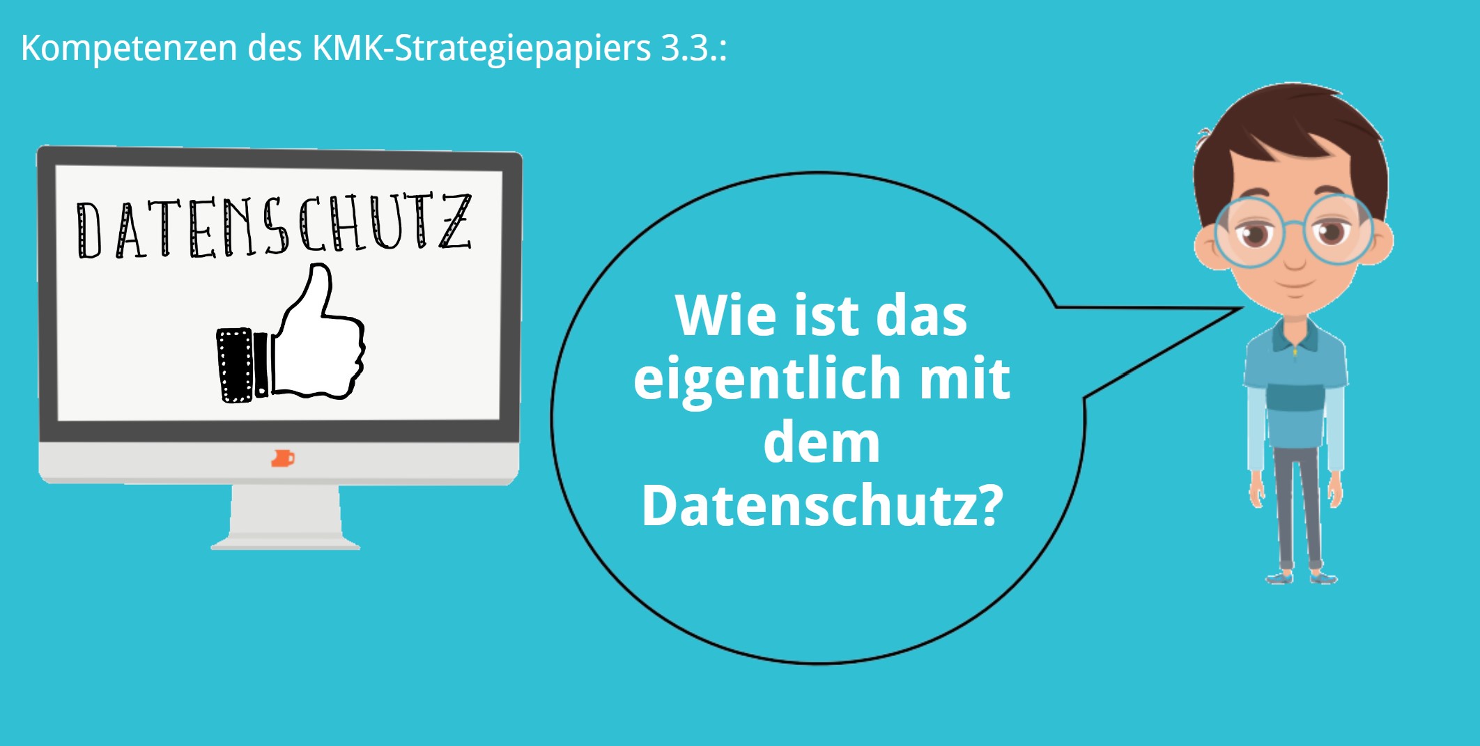 KMK – 3.3. – Recht an den eigenen Daten