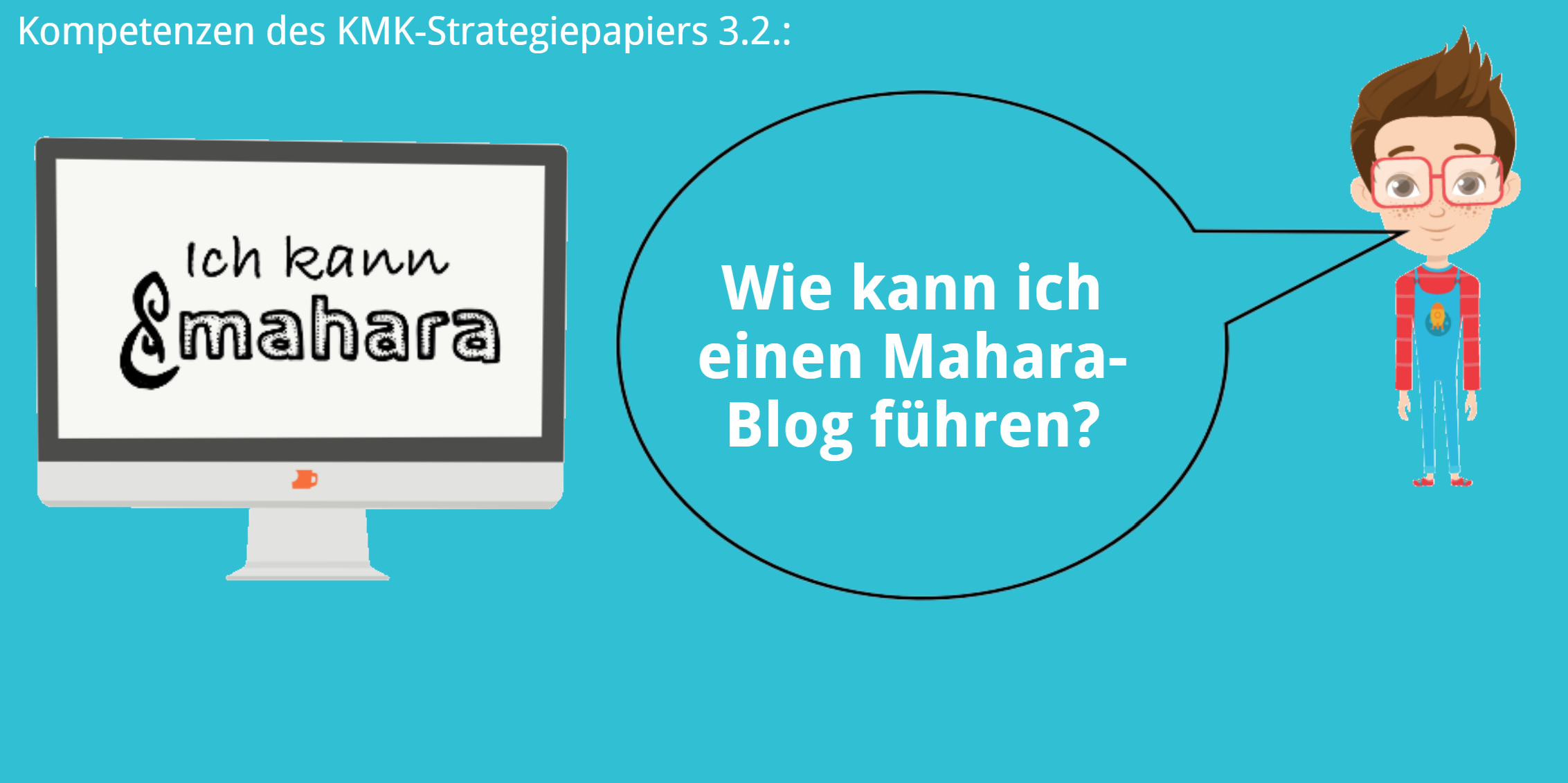 KMK – 3.2. – Einen Mahara-Blog führen