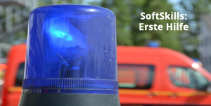 SoftSkills: Erste Hilfe