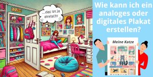 Du kennst die Kriterien für ein gutes analoges oder digitales Plakat