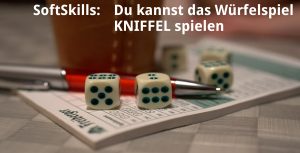 Du kannst das Würfelspiel KNIFFEL spielen